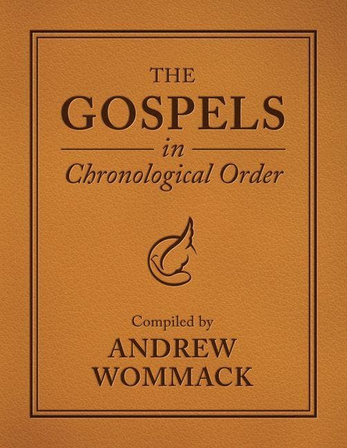 The Gospels in Chronological Order
