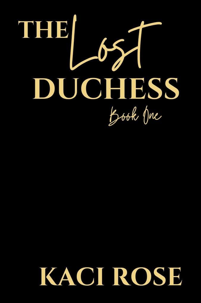 The Lost Duchess - Book 1