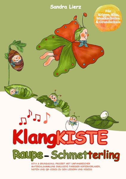 KlangKISTE: Raupe-Schmetterling