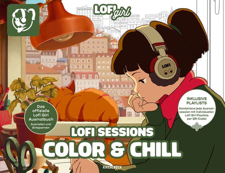 Lofi Sessions. Color & Chill: Das offizielle Lofi Girl Ausmalbuch - Ausmalen und Entspannen. Inklusive Playlists