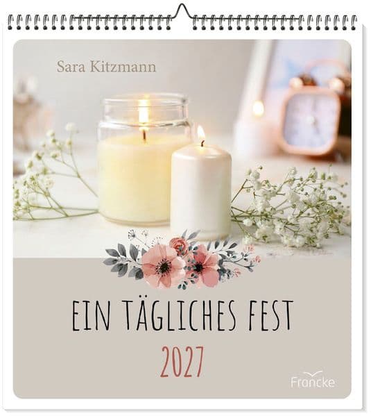 Ein tägliches Fest 2027