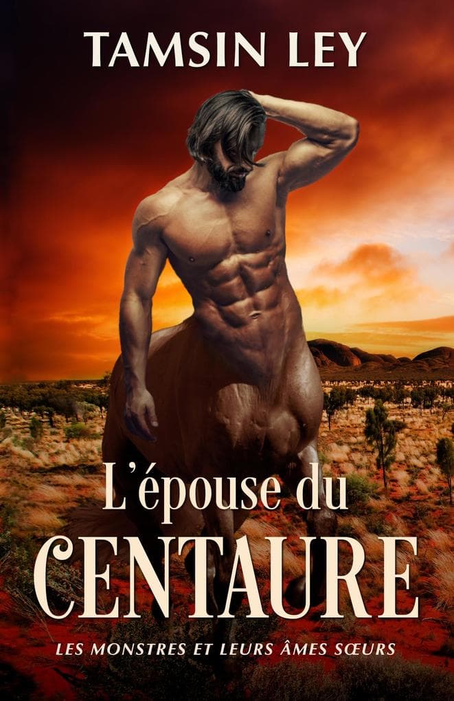 L'épouse du centaure
