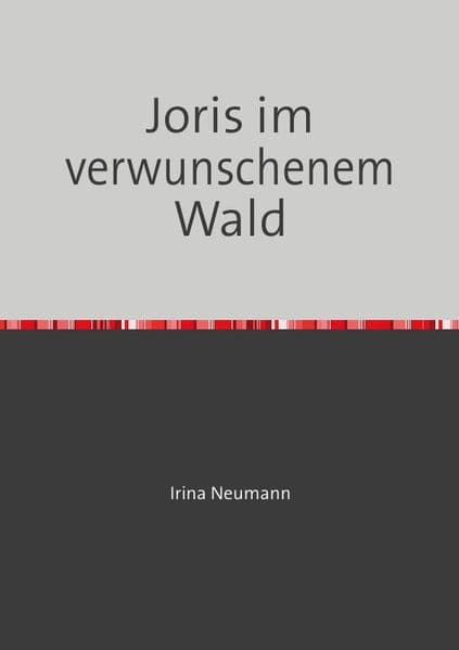 Joris im verwunschenem Wald