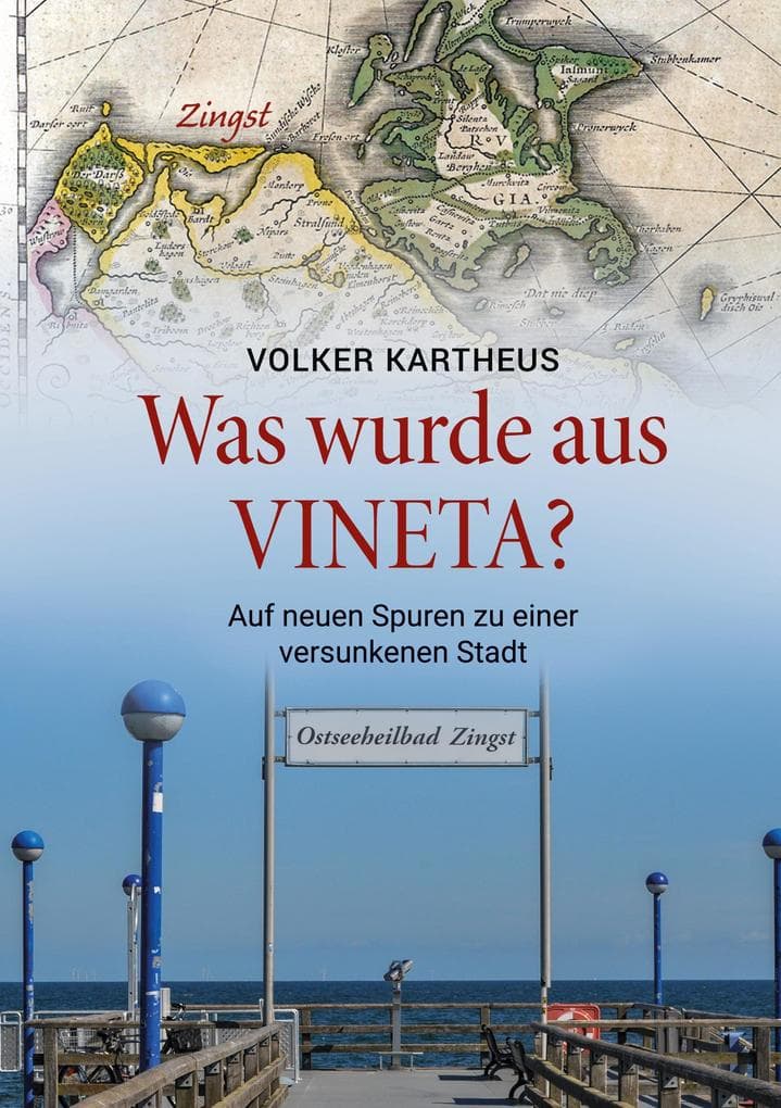 Was wurde aus Vineta?