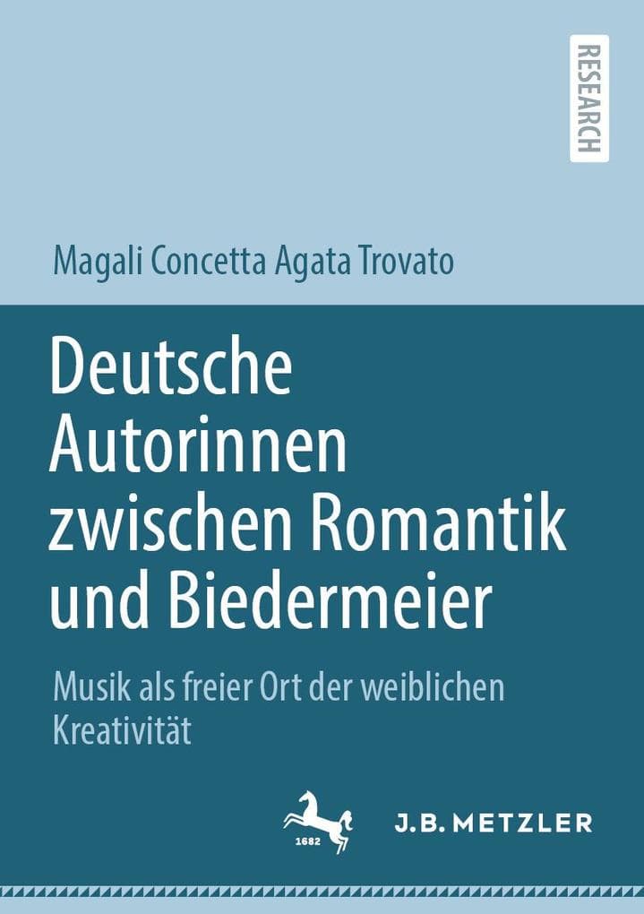 Deutsche Autorinnen zwischen Romantik und Biedermeier