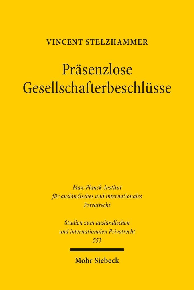Präsenzlose Gesellschafterbeschlüsse