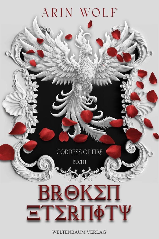 Broken Eternity - Goddess of Fire - Band 1
