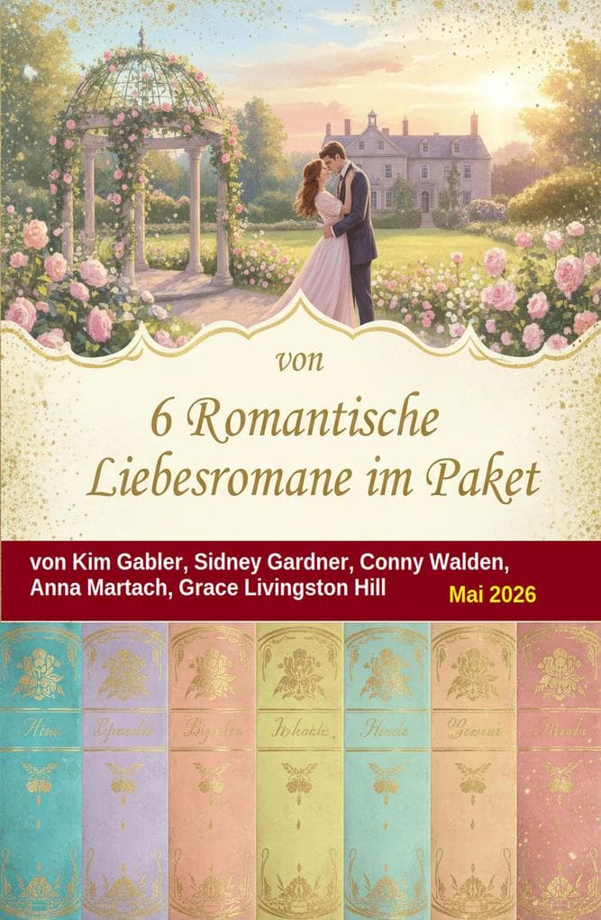 6 Romantische Liebesromane im Paket Mai 2026
