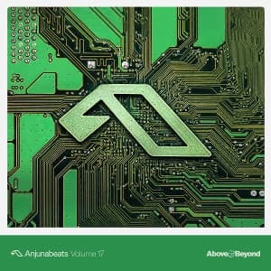 Anjunabeats Volume 17 (2xLP Vinyl Sampler)