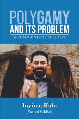 Polygamy and Its Problem