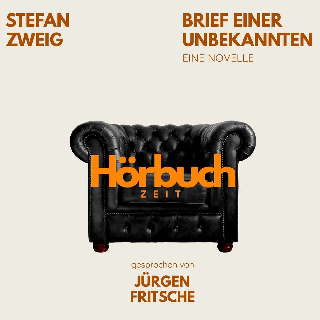 Brief einer Unbekannten. Eine Novelle.