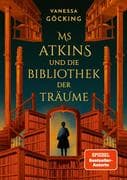 Ms Atkins und die Bibliothek der Träume