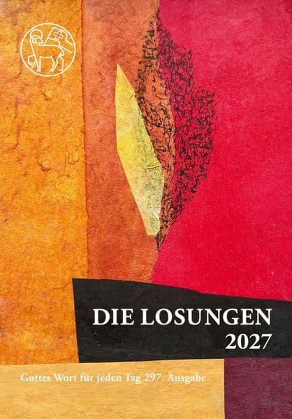 Losungen Schweiz 2027/ Die Losungen 2027