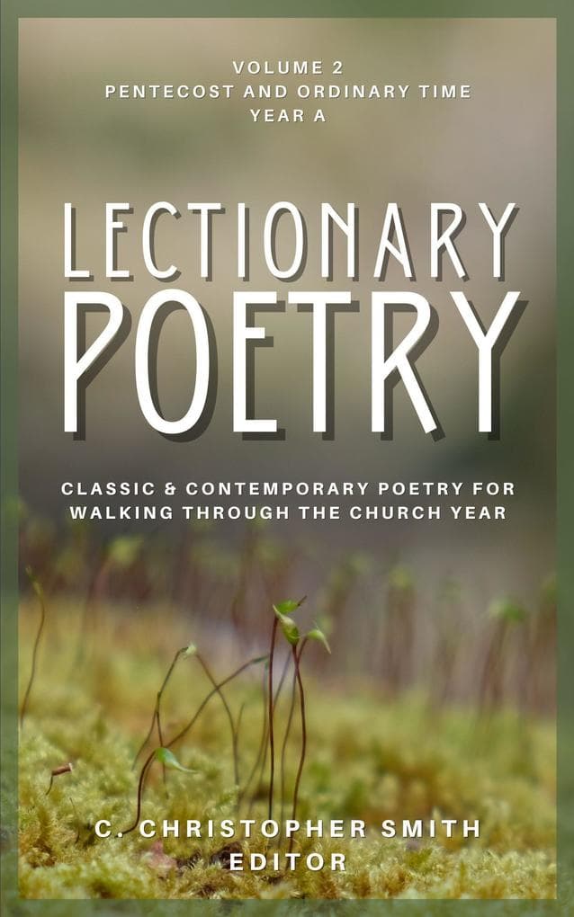 Lectionary Poetry (Year A, Volume 2)