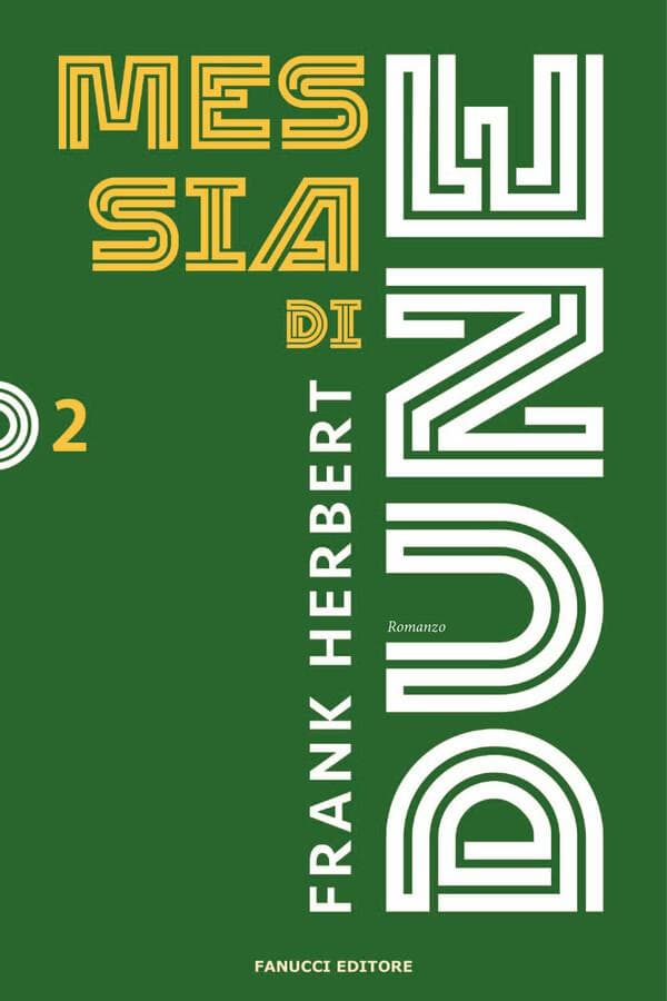 Messia di Dune - Ciclo di Dune vol. 2