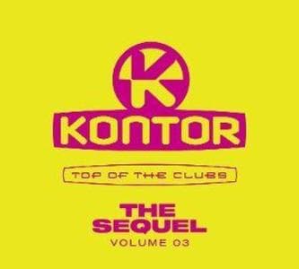 Kontor Top of the Clubs The Sequel Vol.3