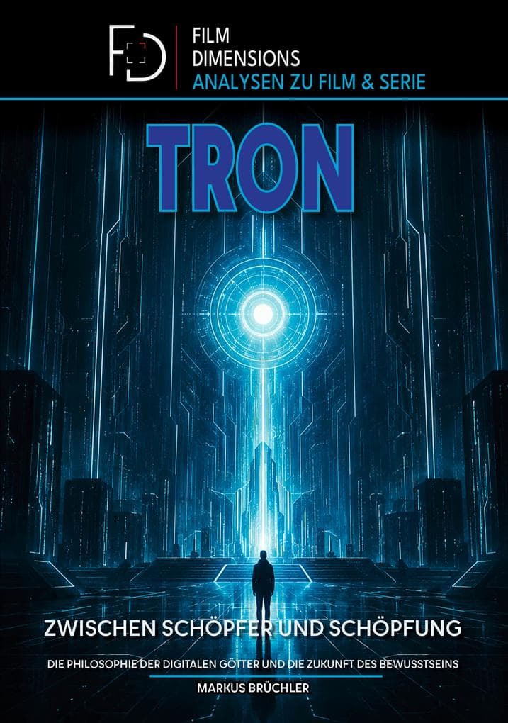 Tron - Zwischen Schöpfer und Schöpfung