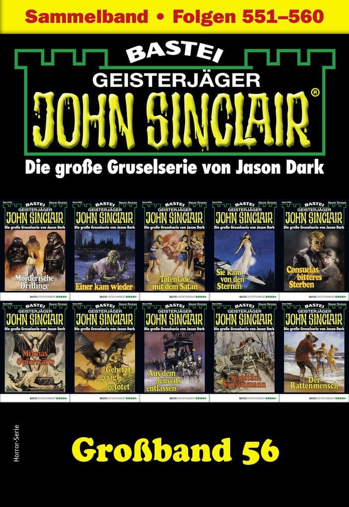 John Sinclair Großband 56: Folgen 551-560 in einem Sammelband