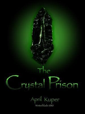 The Crystal Prison