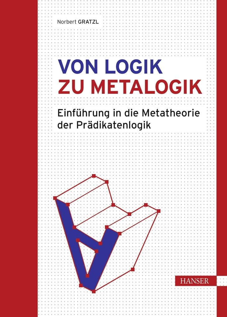 Von Logik zu Metalogik