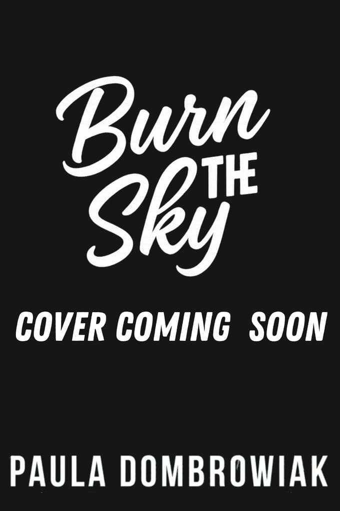 Burn the Sky