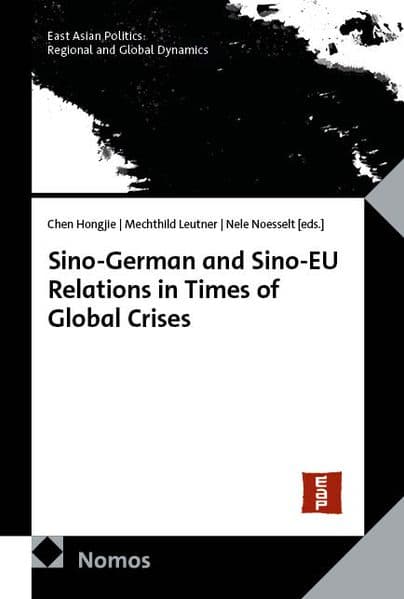 Sino-German and Sino-EU Relations in Times of Global Crises