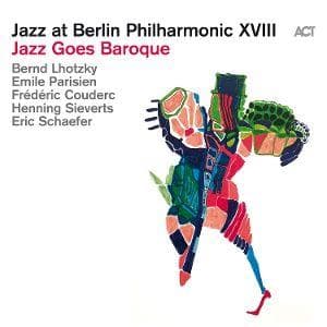 Jazz Goes Baroque-Jazz At BP XVIII (Digipak)
