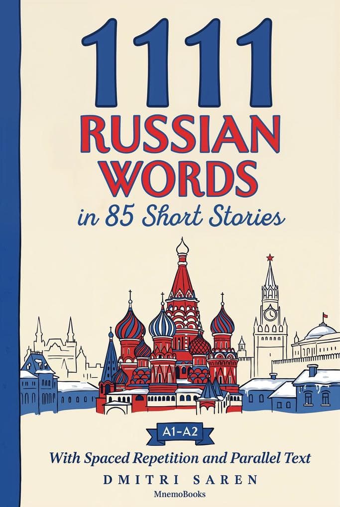 1111 Russian Words in 85 Short Stories