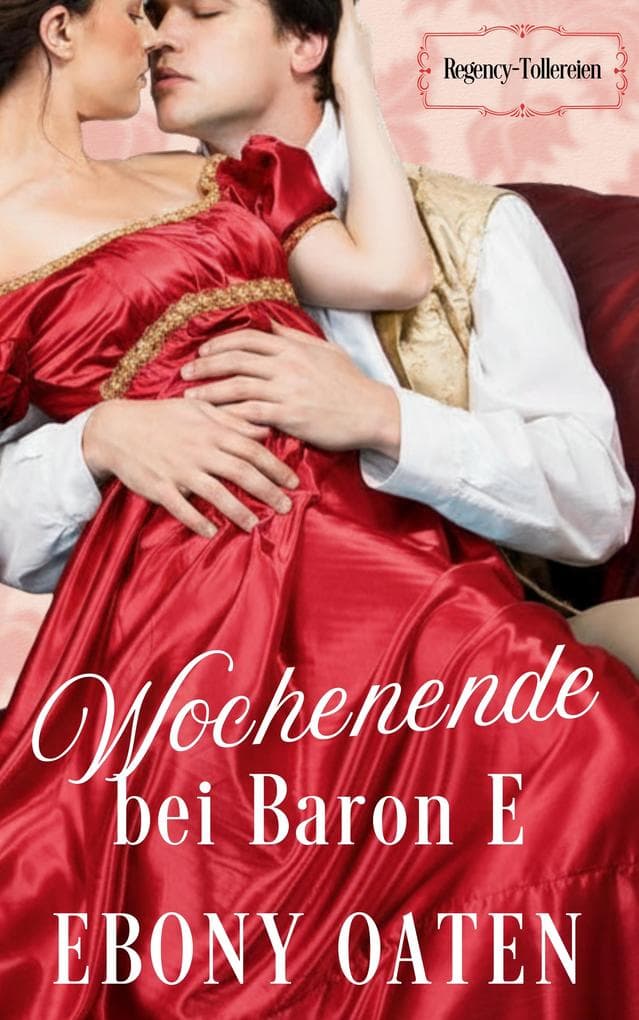 Wochenende bei Baron E