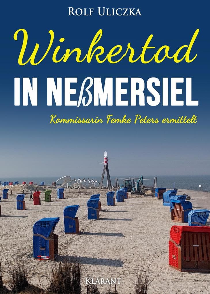 Winkertod in Neßmersiel. Ostfrieslandkrimi - Nordseekrimi - Küstenkrimi