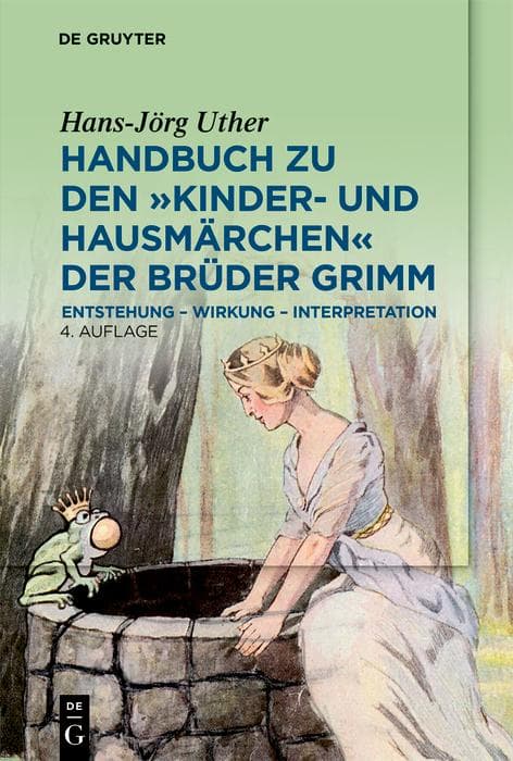 Handbuch zu den "Kinder- und Hausmärchen" der Brüder Grimm