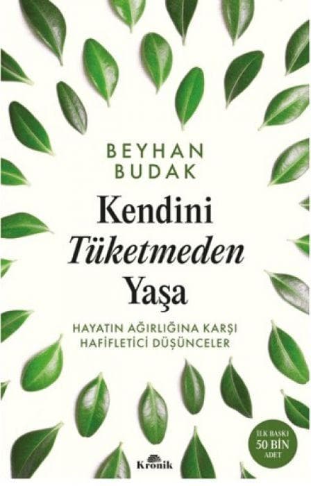 Kendini Tüketmeden Yasa