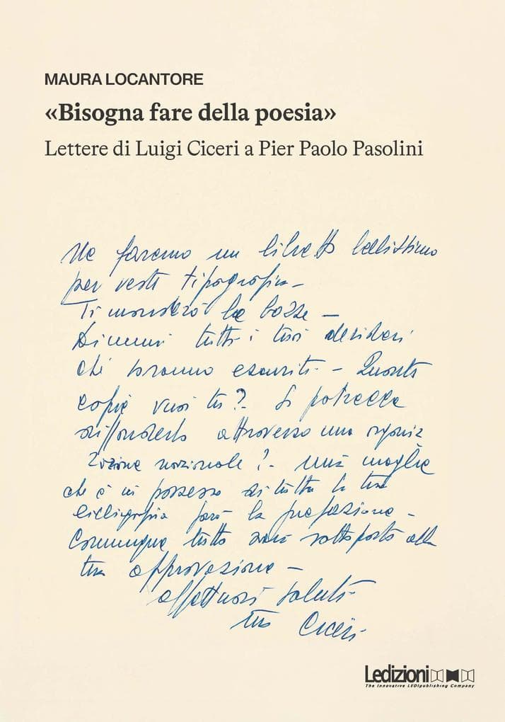 «Bisogna fare della poesia». Lettere di Luigi Ciceri a Pier Paolo Pasolini
