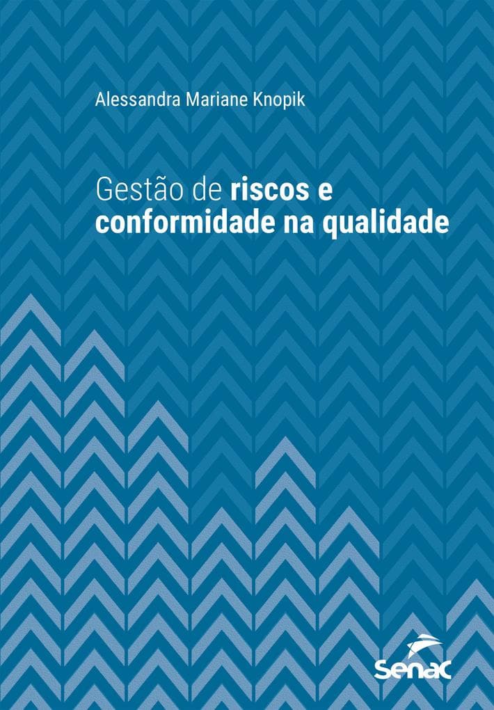 Gestão de riscos e conformidade na qualidade