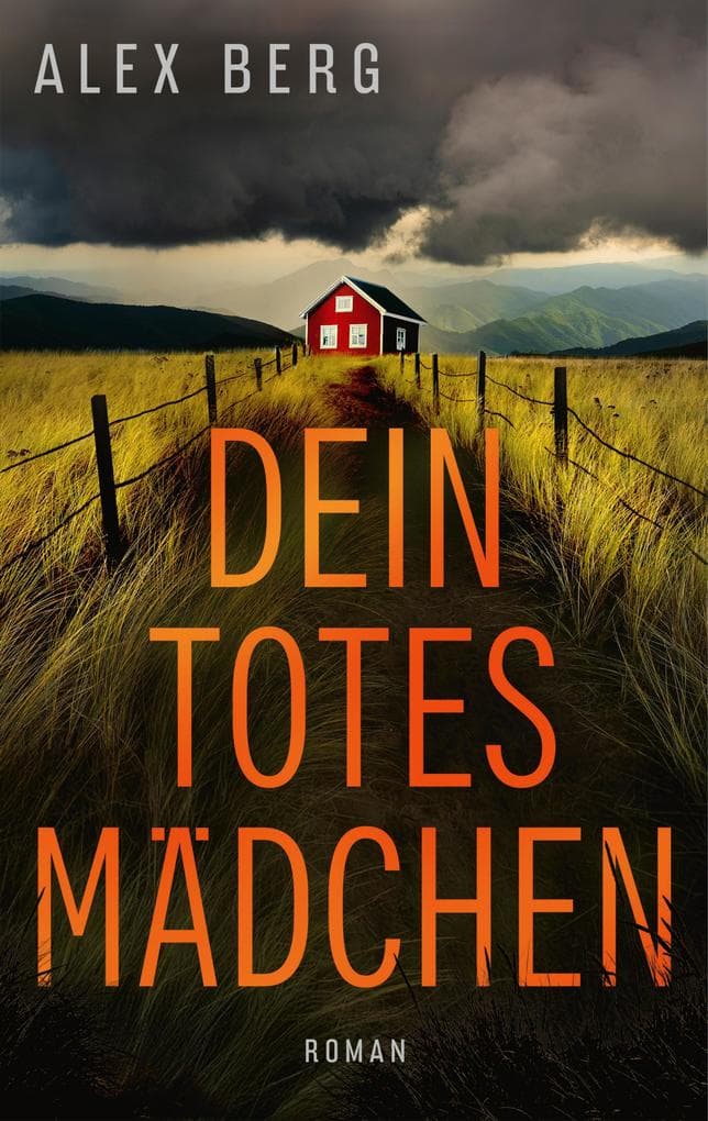 Dein totes Mädchen (EXKLUSIV bei uns)