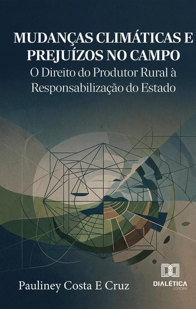Mudanças climáticas e prejuízos no campo