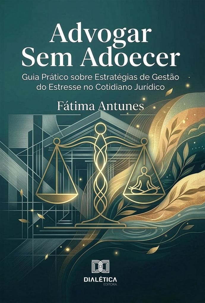 Advogar Sem Adoecer
