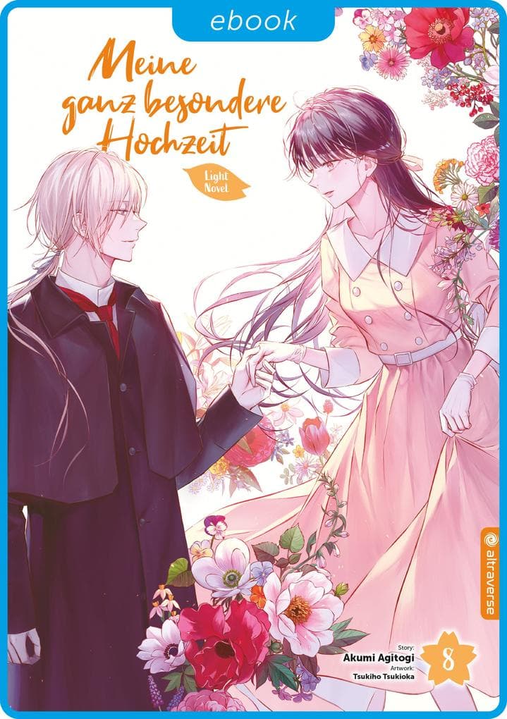 Meine ganz besondere Hochzeit Light Novel 08