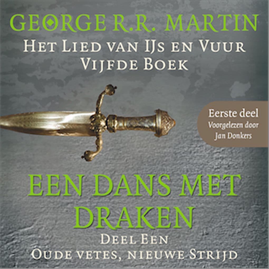 Een dans met draken 1: Oude vetes, nieuwe strijd - Eerste deel