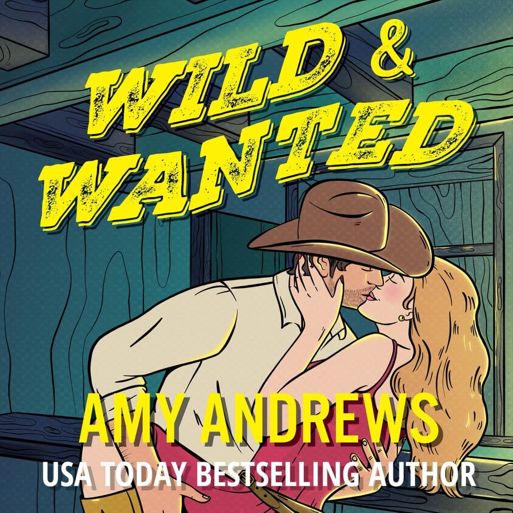Wild and Wanted