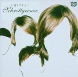 Chteau Schrottgrenze