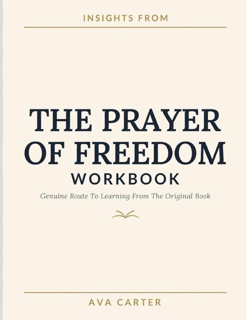 Insights From The Prayer Of Freedom