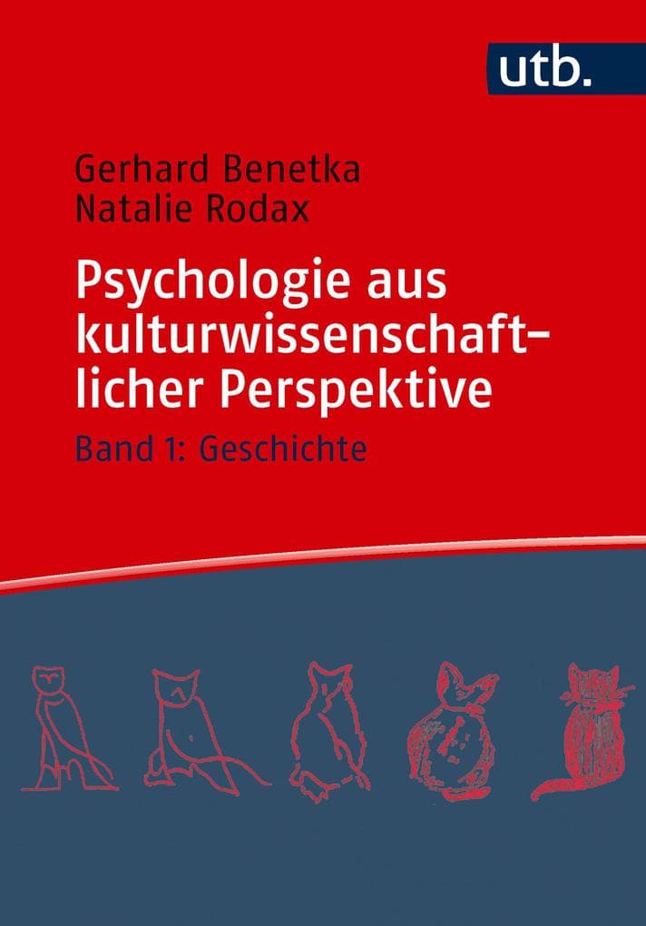Psychologie aus kulturwissenschaftlicher Perspektive
