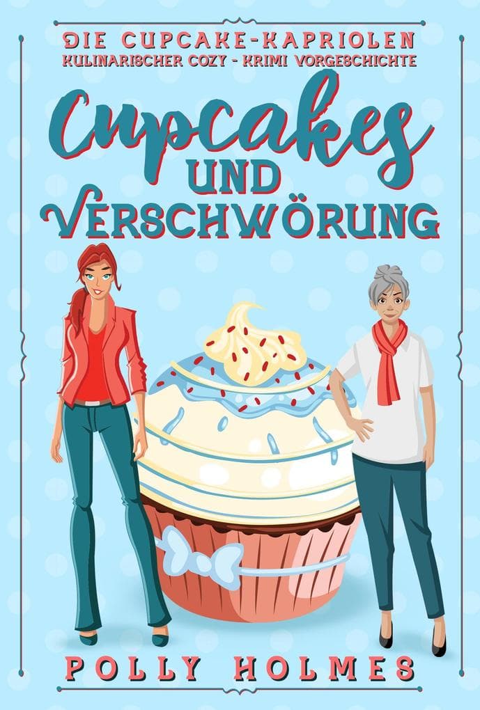 Cupcakes und Verschwörung