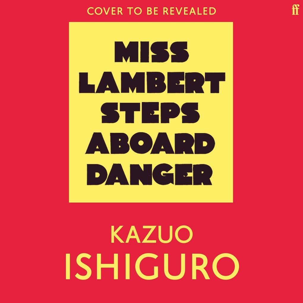 Miss Lambert Steps Aboard Danger