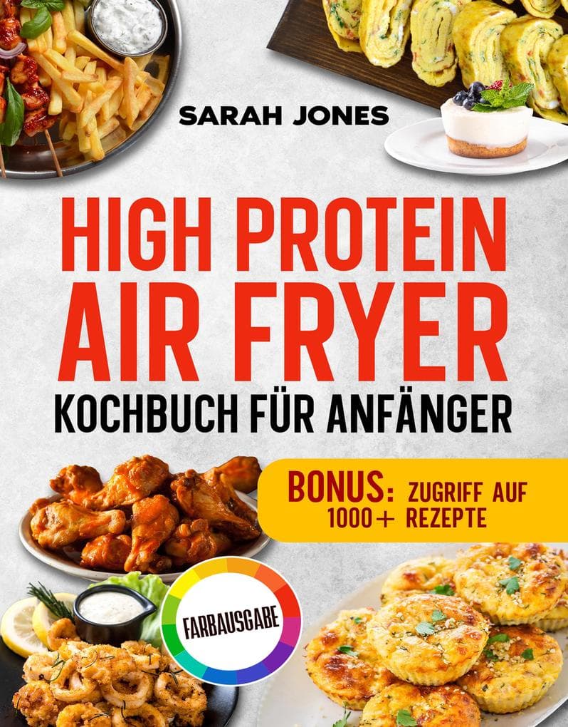 High Protein Air Fryer Kochbuch für Anfänger
