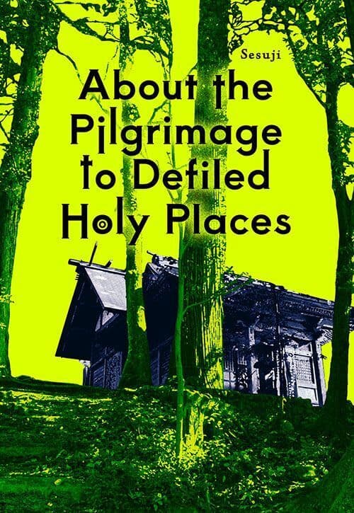 About the Pilgrimage to Defiled Holy Places