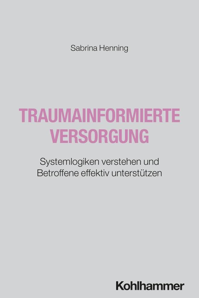 Traumainformierte Versorgung