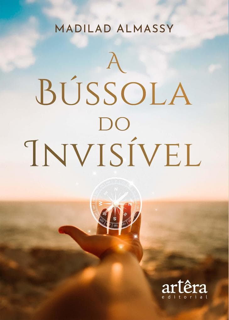A Bússola do Invisível