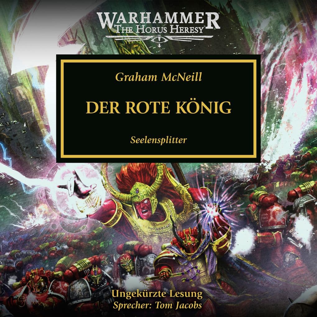 Warhammer The Horus Heresy 44: Der Rote König